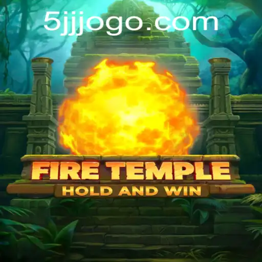 FireTemple: A Thrilling Adventure Game
